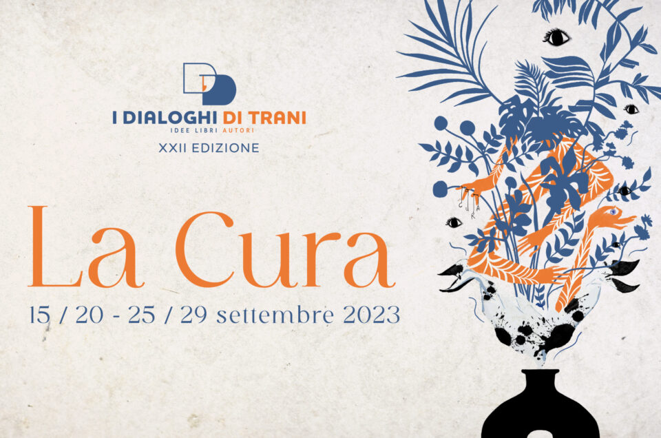 LA CURA – XXII Edizione